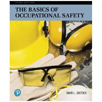 Basics of Occupational Safety, The