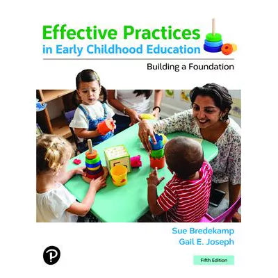 Effective Practices in Early Childhood Education