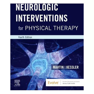 Neurologic Interventions for Physical Therapy- E-Book