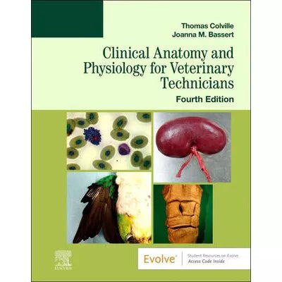 Clinical Anatomy & Physiology for Veterinary Technicians